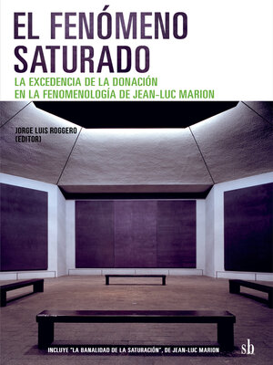 cover image of El fenómeno saturado